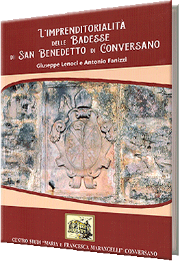 L'imprenditorialità delle Badesse di San Benedetto di Conversano